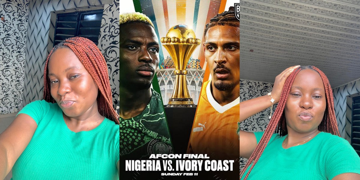 "I had a dream, Ivory Coast won" - Internet reacts as Nigerian lady predicts 1:0 defeat for Super Eagles in AFCON final