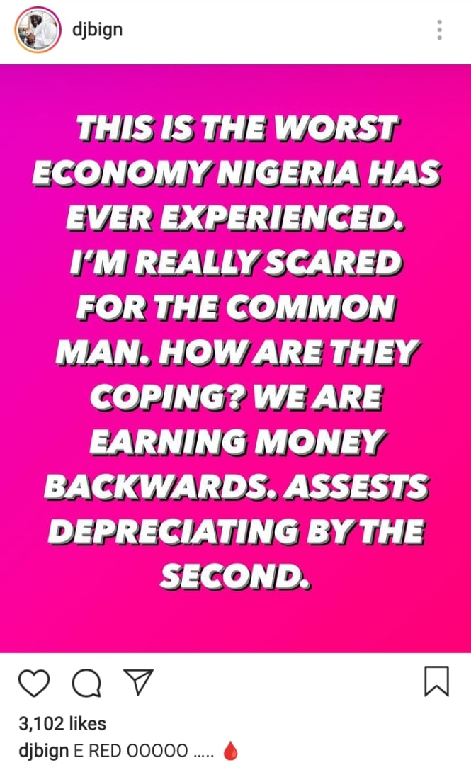 DJ Big bemoans Nigeria's economy 