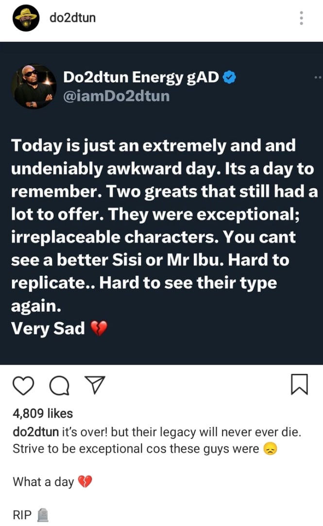 Do2dtun mourns Sisi Quadri and Mr Ibu 