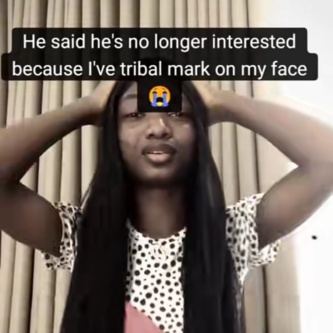 "He said he's no longer interested" - Online outcry as Nigerian man dumps girlfriend over facial tribal marks