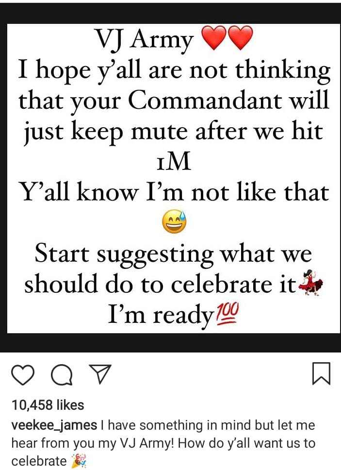 Veekee James set to celebrate hitting one million followers with her fans, VJ Army