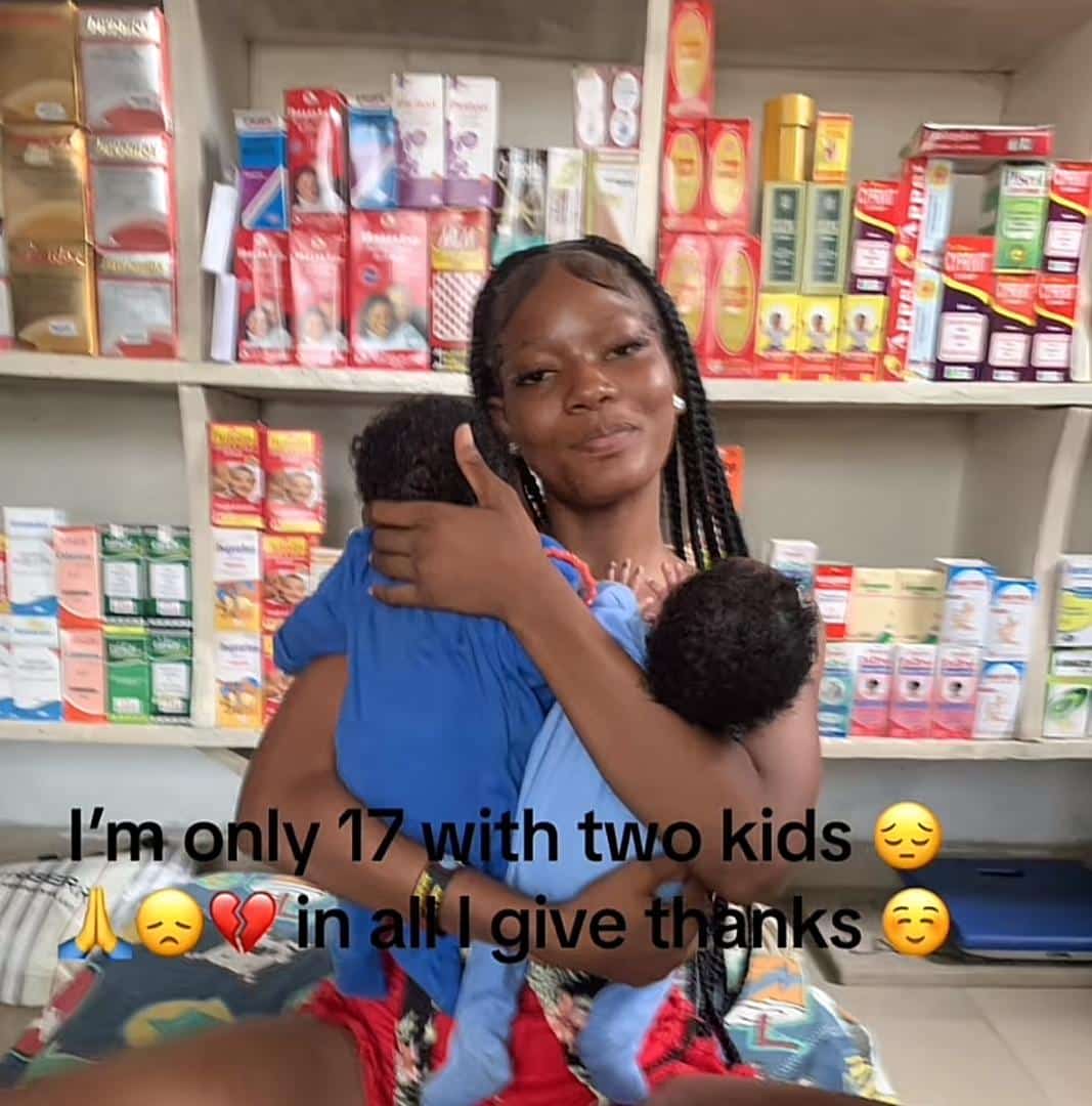 "I'm only 17 with two kids" - Lady counts her blessings