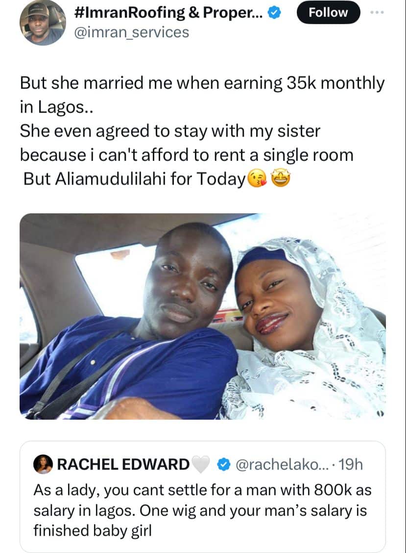 “She married me when earning N35k monthly in Lagos” – Man shares marital journey