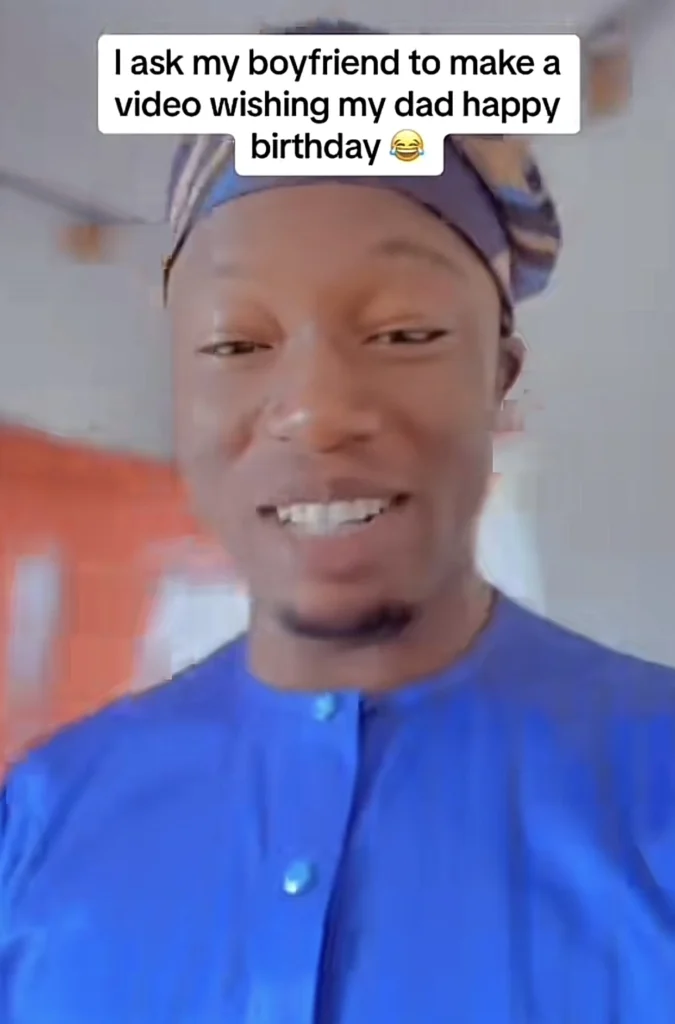 “He run go wear native” — Lady shares how her boyfriend dressed to wish her father happy birthday