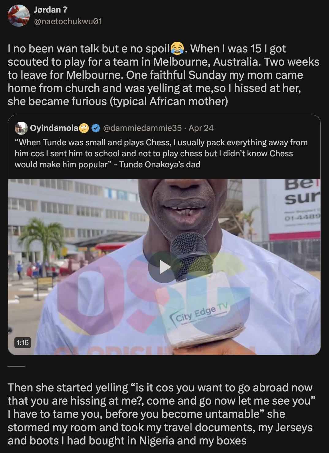 Man recounts how mother burnt his visa and others, ruined his football career