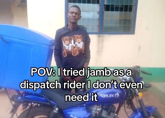 Dispatch Rider aces JAMB exam with flying colors, scores 366