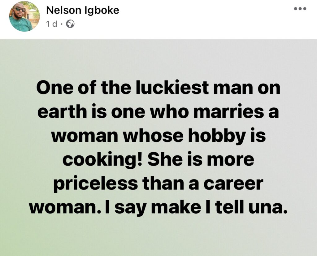 Man claims women who like to cook are better than career women