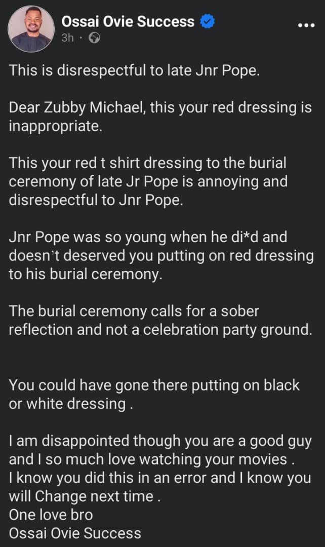 Ossai Success berates Zubby Michael over his outfit to Junior Pope's funeral