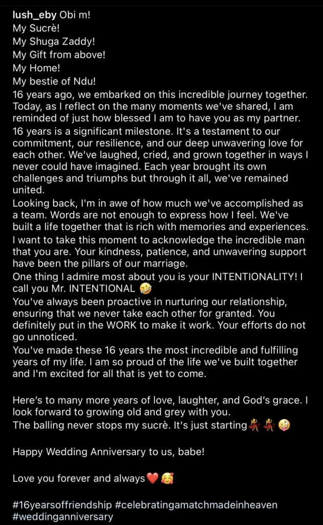Lush Eby celebrates her husband, Obi Cubana as they celebrate 16th wedding anniversary