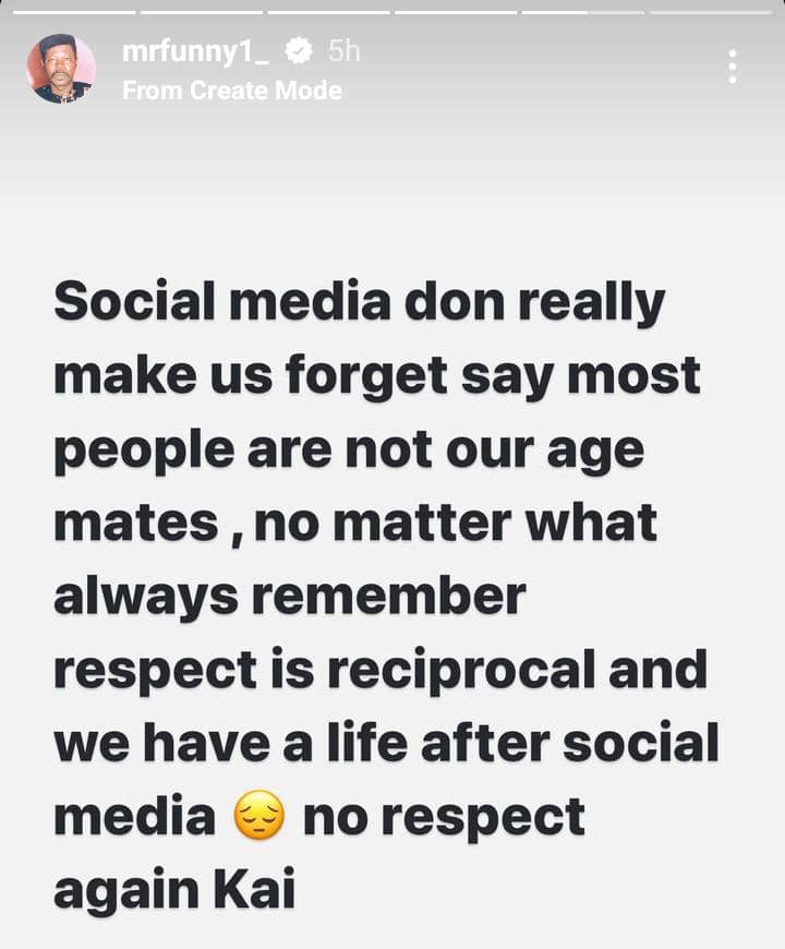 Sabinus laments over lack of respect on social media