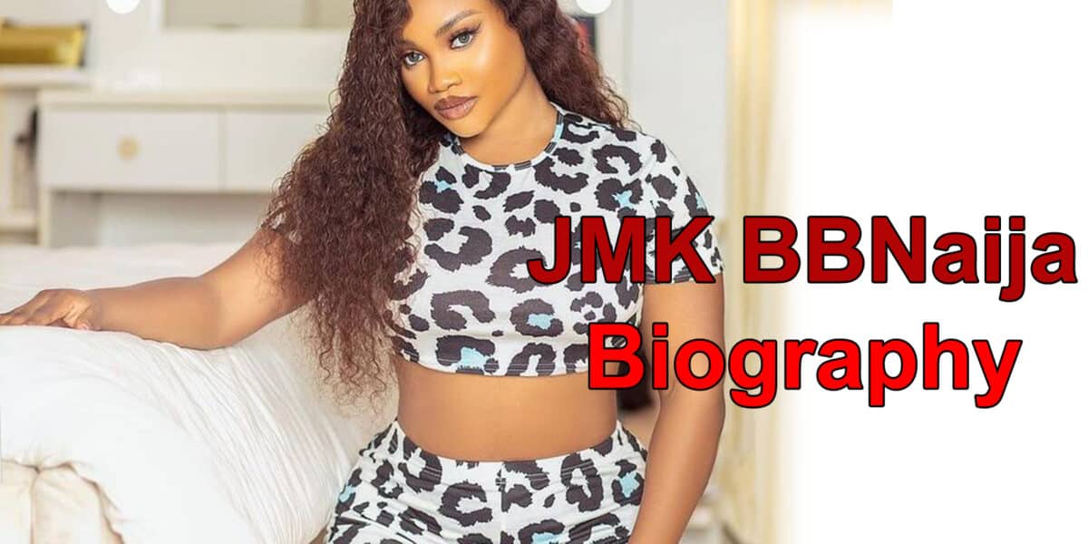 JMK BBNaija Biography