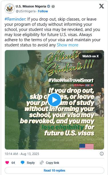 “If you drop out or skip classes, you could lose your Visa” - US to Nigerian Students