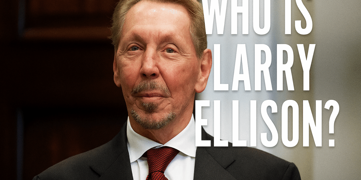 Who is Larry Ellison?