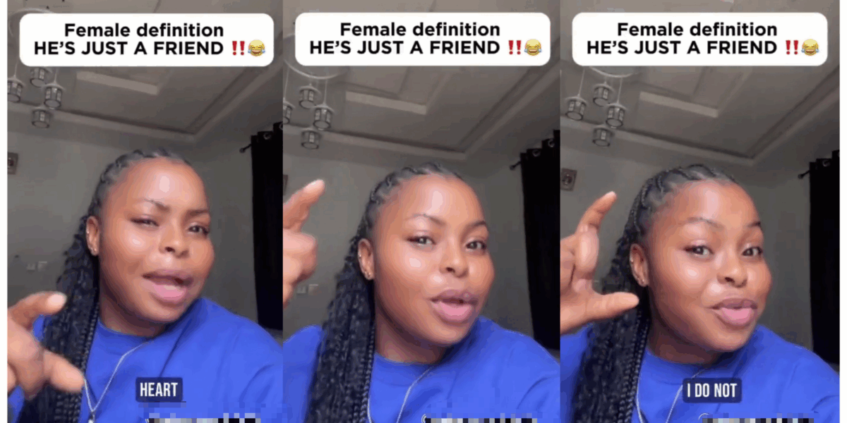 Lady reveals what ladies truly mean when they say 'he's Just a friend'