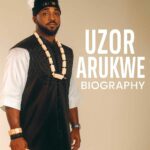 Uzor-Arukwe-Biography