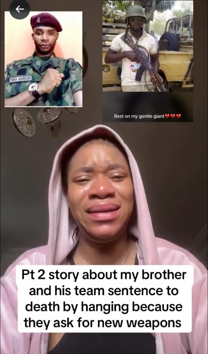 Lady recounts how her soldier brother was reportedly sentenced for demanding better tools