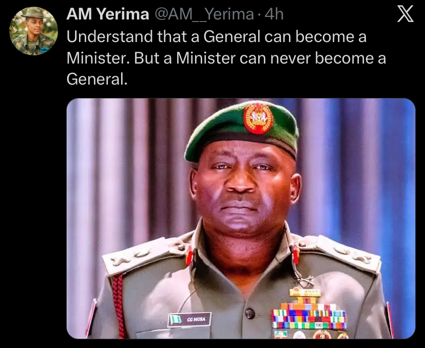 “A general can become minister, but a minister can never become a general" - Yerima