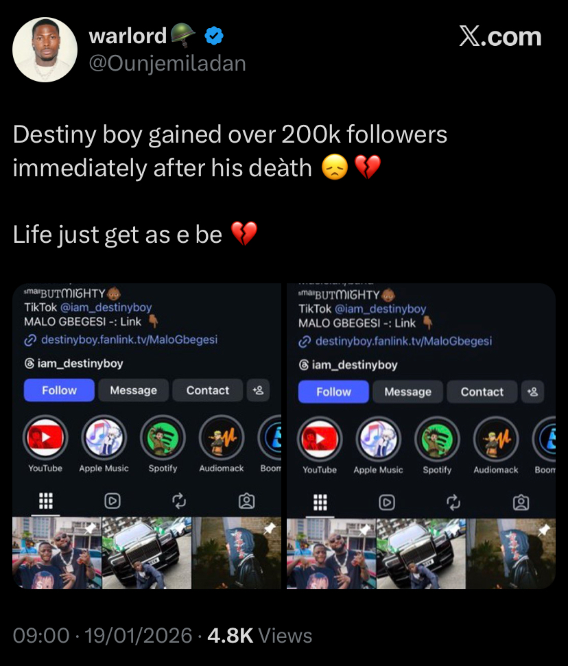 "Life just get as e be" - Confusion as Destiny Boy gains over 200k followers hours after death