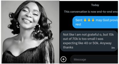 “But ₦15k out of ₦70k is too small” — Man shows ingratitude after receiving a woman’s financial help