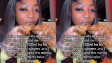 “Eating because life didn’t end after my boyfriend collected ₦20m for his mum’s kidney surgery and used it for his wedding” — lady says