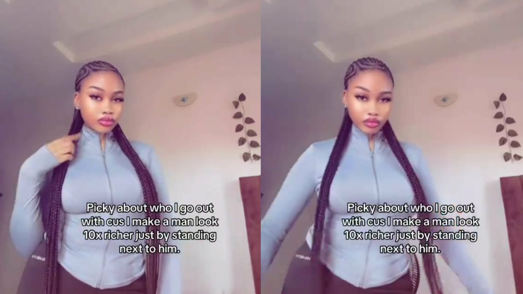 “Picky about who i go out with because i make a man look 10x richer just by standing next to him” — Lady says