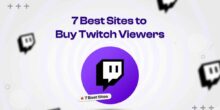 7 Best Sites to Buy Twitch Viewers in 2026