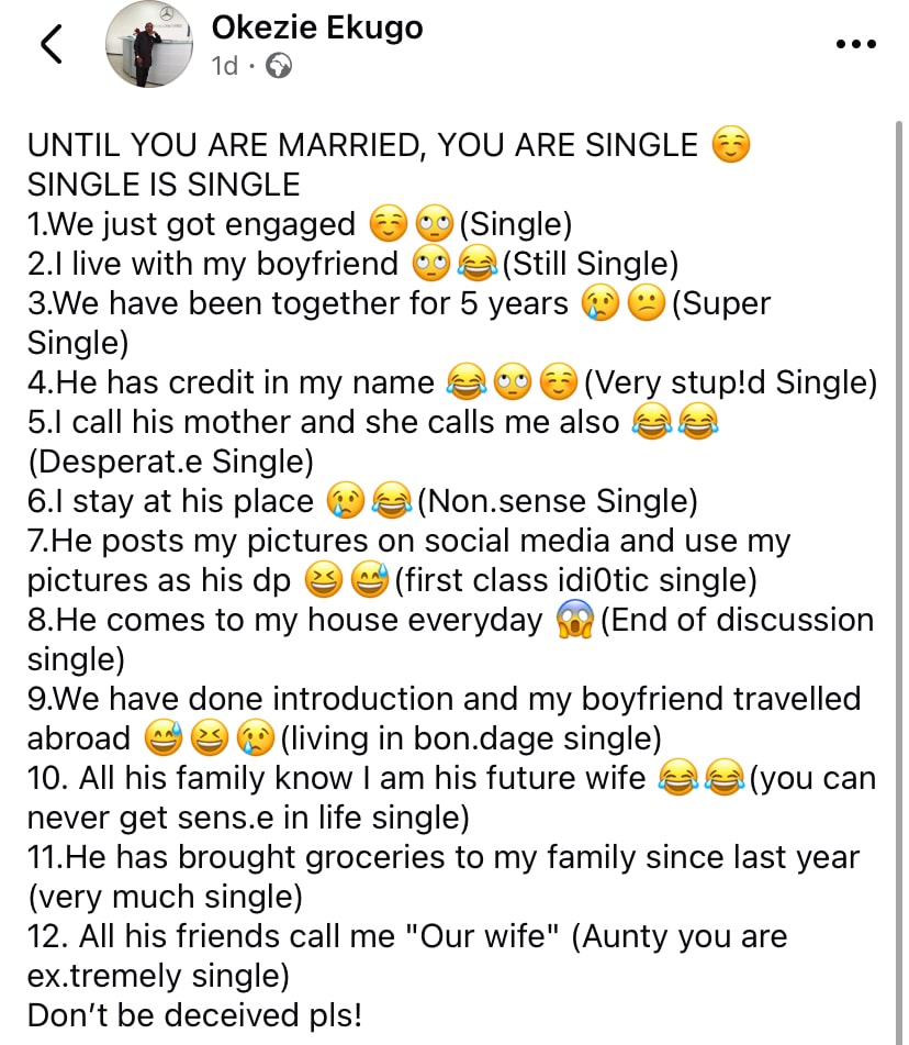 “Until you are married, you are single…” – Man causes buzz online