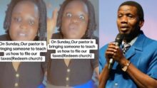 “Is RCCG benefiting?” Lady fumes over church plan to teach members about filling taxes, sparks reactions