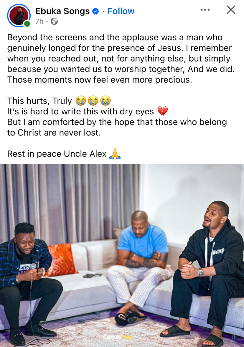 “Beyond the screens, you genuinely longed for Jesus” - Ebuka Songs mourns Alex Ekubo, shares photo