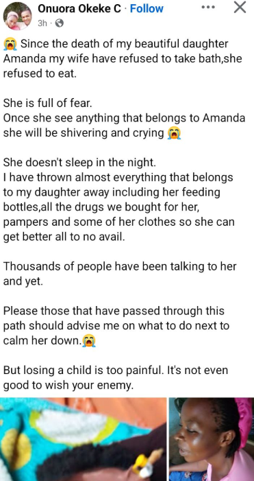“My wife has refused to eat, sleep or bath since our daughter died" - Grieving father cries out
