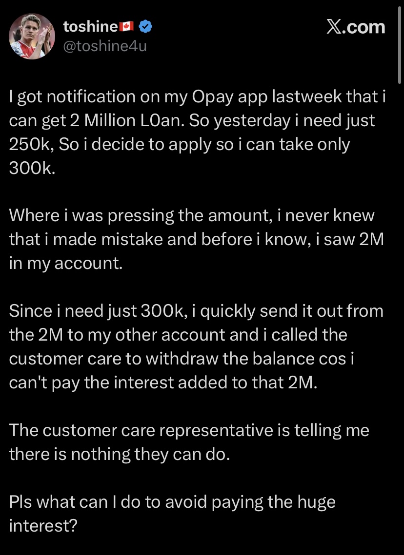 “I mistakenly took ₦2m loan from OPay instead of ₦300k” - Young man cries out