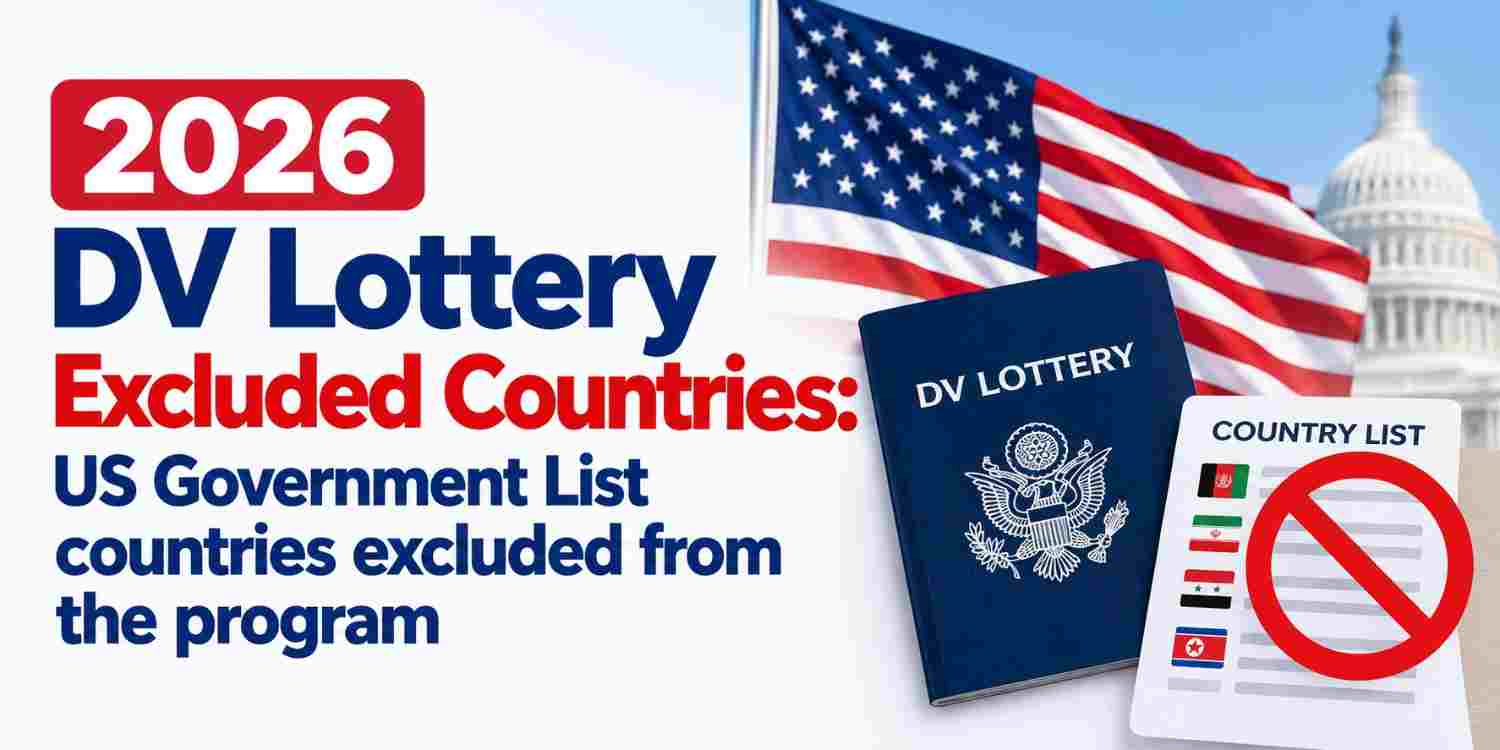 2026-dv-lottery-excluded-countries