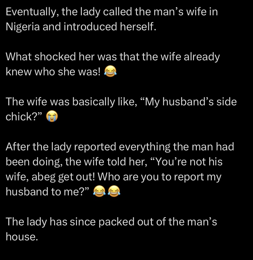 “You’re not his wife, abeg get out” - Nigerian wife tells side chic who called from UK to report her husband