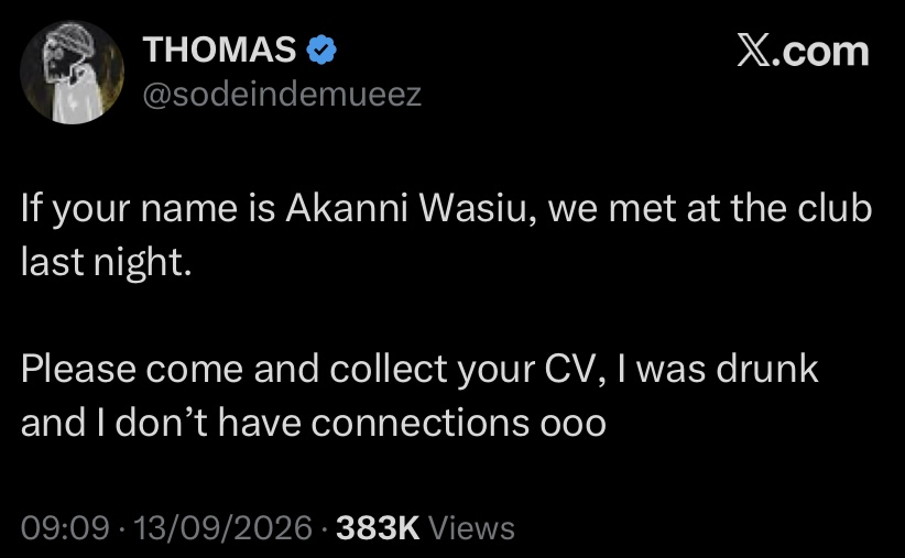 “I don’t have connections ooo” - Man calls out Akanni Wasiu he met drunk at club to come collect his CV