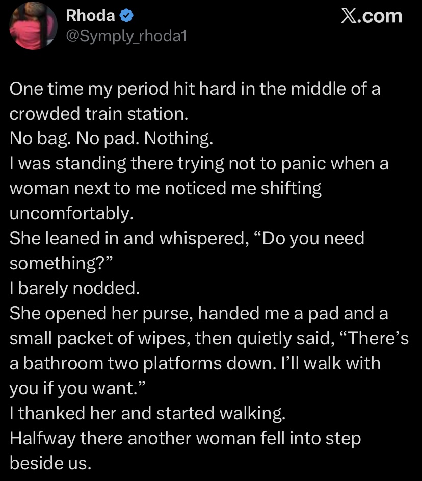 “I’ve got you. Keep walking” - Lady shares how 3 female strangers helped her during period emergency