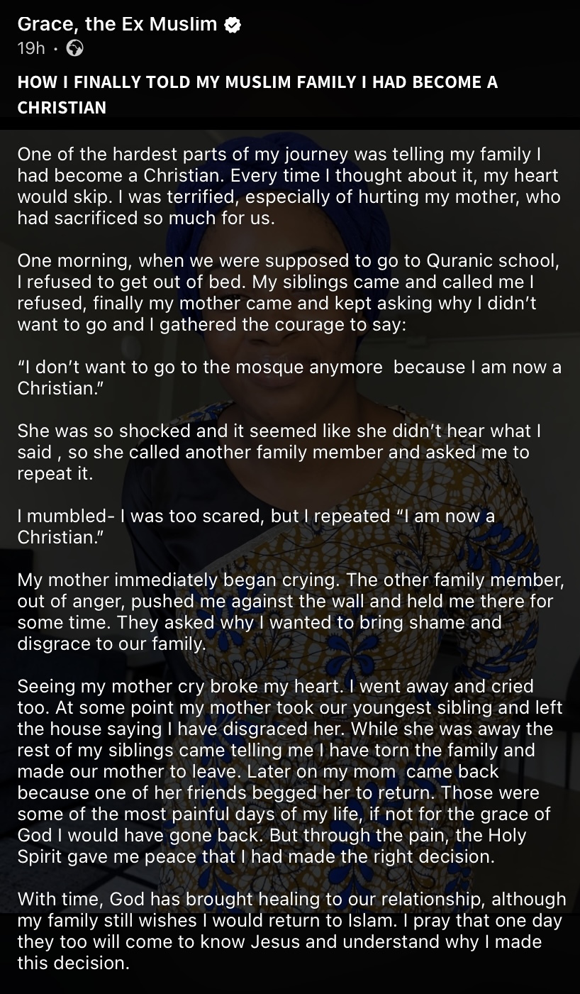 “I have disgraced you” - Ex-Muslim lady recalls mother’s reaction after she became Christian