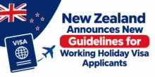 new-zealand-announces-new-guidelines-for-working-holiday-visa-applicants