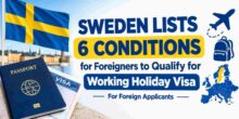 sweden-lists-6-conditions-for-foreigners-to-qualify-for-a-working-holiday-visa