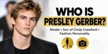 who-was-presley-gerber