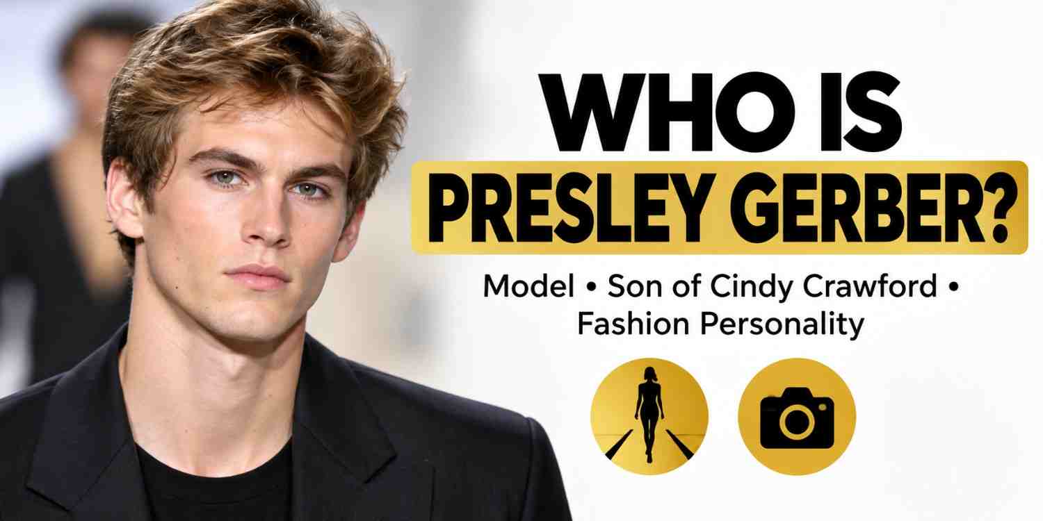 who-was-presley-gerber