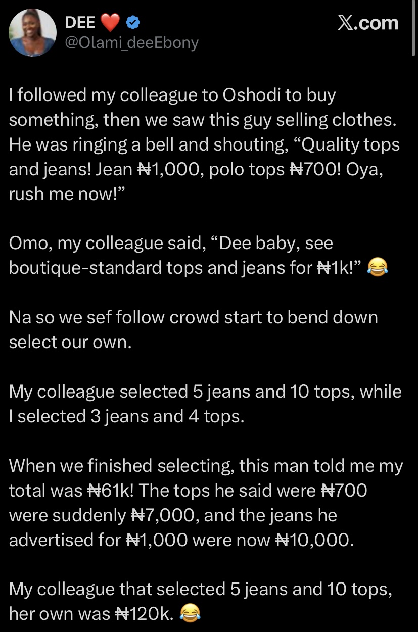 "Make una no come o" - Lady reveals how colleague dealt with Oshodi seller who hiked N1k jeans to N10k