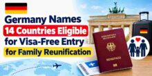 germany-names-14-countries-eligible-for-visa-free-entry-for-family-reunification